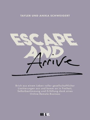 cover image of Escape and Arrive